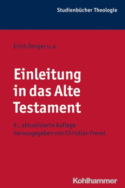 Cover for Christian Frevel · Einleitung in Das Alte Testament (Paperback Book) (2015)