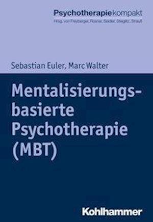 Cover for Euler · Mentalisierungsbasierte Psychothe (Book) (2018)