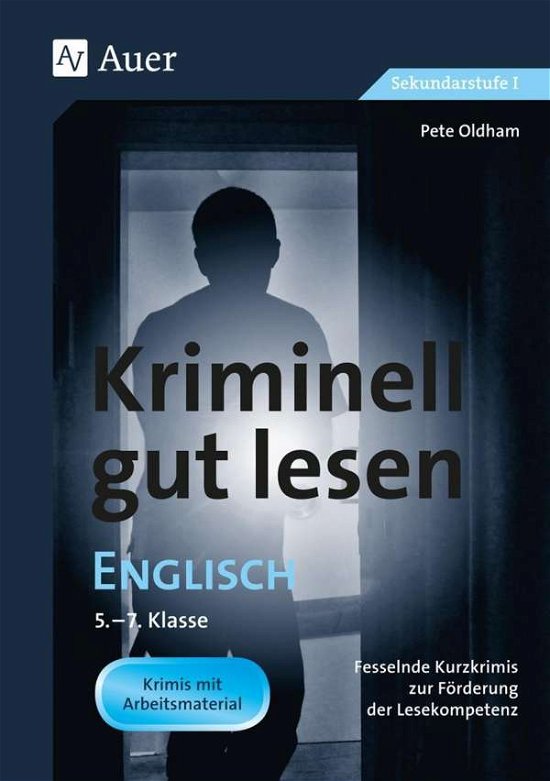 Cover for Oldham · Kriminell gut lesen Engl.Kl.5-7 (Book)