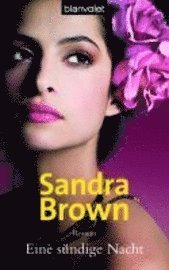 Cover for Sandra Brown · Blanvalet 37251 Brown.Sündige Nacht (Buch)