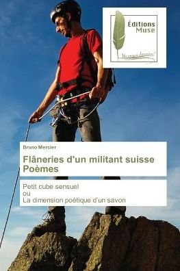 Cover for Mercier · Flâneries d'un militant suisse (Buch)
