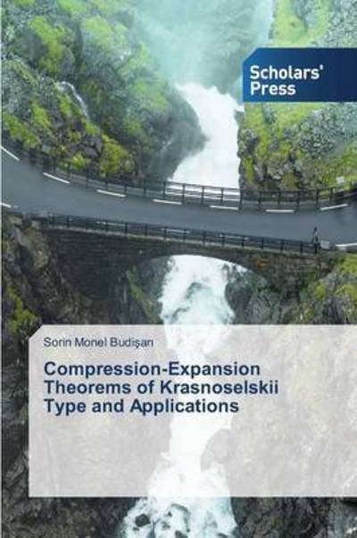 Cover for Budisan · Compression-Expansion Theorems (Book) (2015)