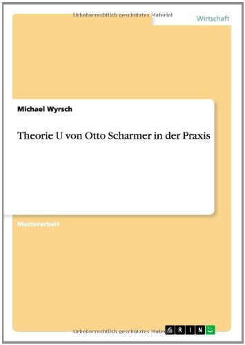 Cover for Wyrsch · &quot;Theorie U&quot; von Otto Scharmer in (Book) [German edition] (2014)