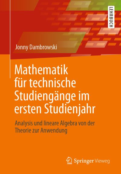 Cover for Jonny Dambrowski · Mathematik fuer technische Studiengaenge im ersten Studienjahr (Book) (2021)