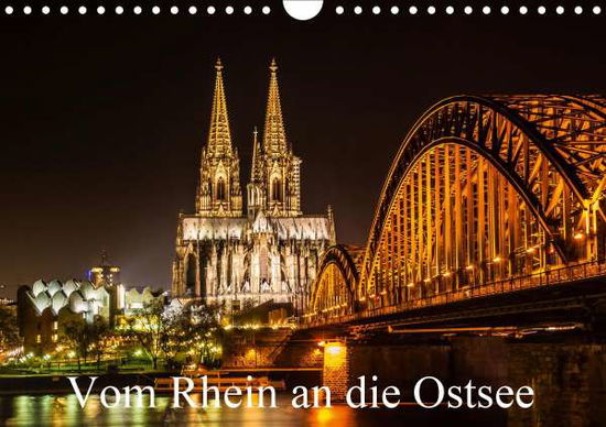 Vom Rhein an die Ostsee (Wandkalen - John - Books -  - 9783671806515 - 