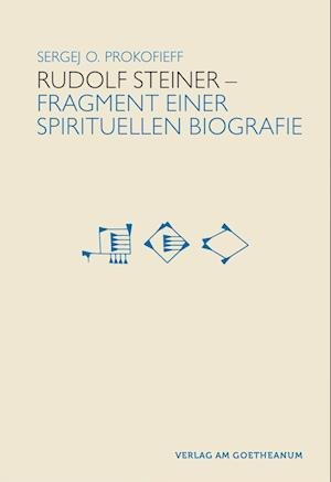 Cover for Prokofieff · Rudolf Steiner - Fragmente e (Book)