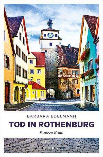 Cover for Edelmann · Tod in Rothenburg (Buch)