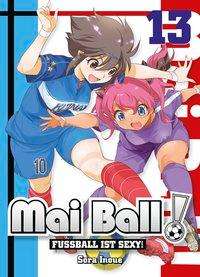 Cover for Inoue · Mai Ball - Fußball ist sexy! (Book)