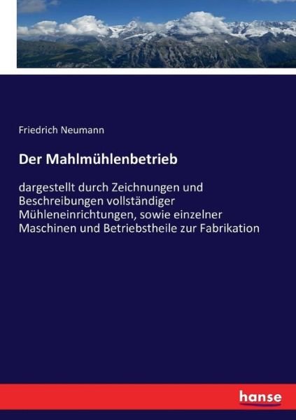 Cover for Neumann · Der Mahlmühlenbetrieb (Bog) (2016)