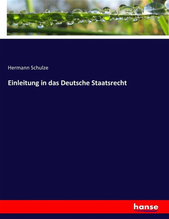 Cover for Schulze · Einleitung in das Deutsche Staa (Book) (2016)