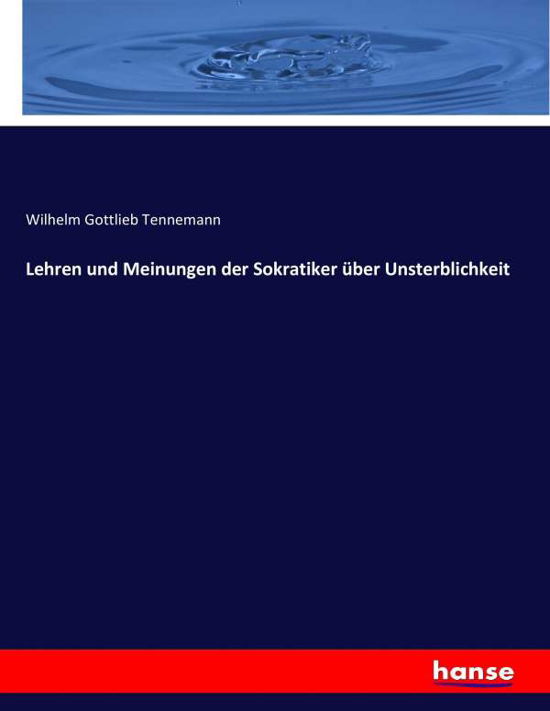 Cover for Tennemann · Lehren und Meinungen der Sokr (Book) (2017)
