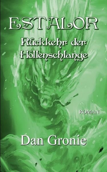 Cover for Gronie · Estalor - Rückkehr der Höllensch (Bok) (2017)