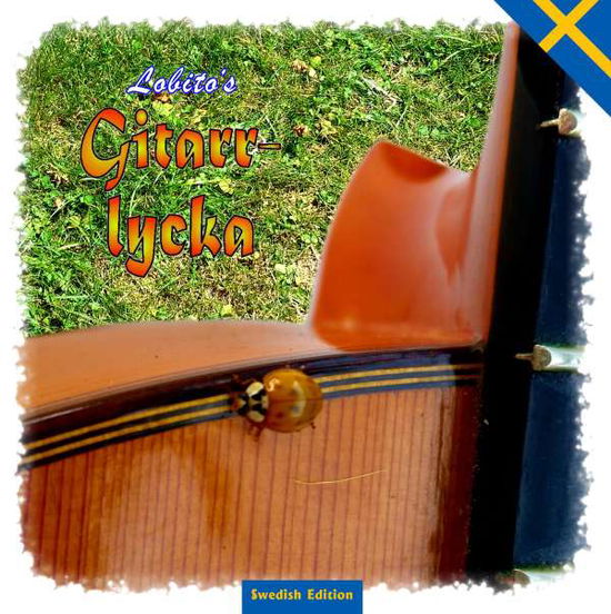 Cover for Lobito · Lobito's Gitarrenglück - Swedish (Book)