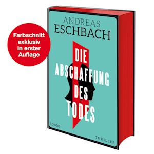 Cover for Andreas Eschbach · Die Abschaffung des Todes (Bok) (2024)