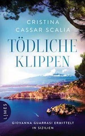 Cover for Cristina Cassar Scalia · Tödliche Klippen (Book) (2022)