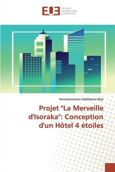 Projet "La Merveille d'Isoraka": C - Rejo - Bøger -  - 9783841610515 - 4. maj 2020