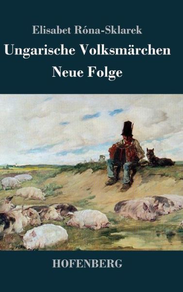 Cover for Elisabet Rona-sklarek · Ungarische Volksmarchen (Hardcover Book) (2014)