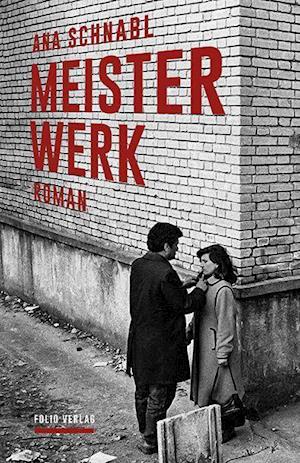 Cover for Ana Schnabl · Meisterwerk (Hardcover Book) (2022)