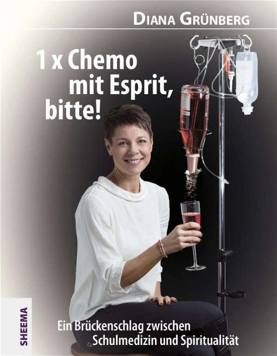 Cover for Grünberg · 1 x Chemo mit Esprit, bitte! (Book)