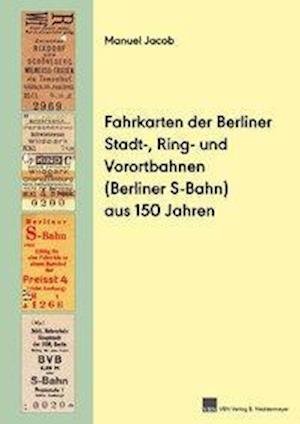 Cover for Jacob · Fahrkarten der Berliner Stadt-, R (Bok)