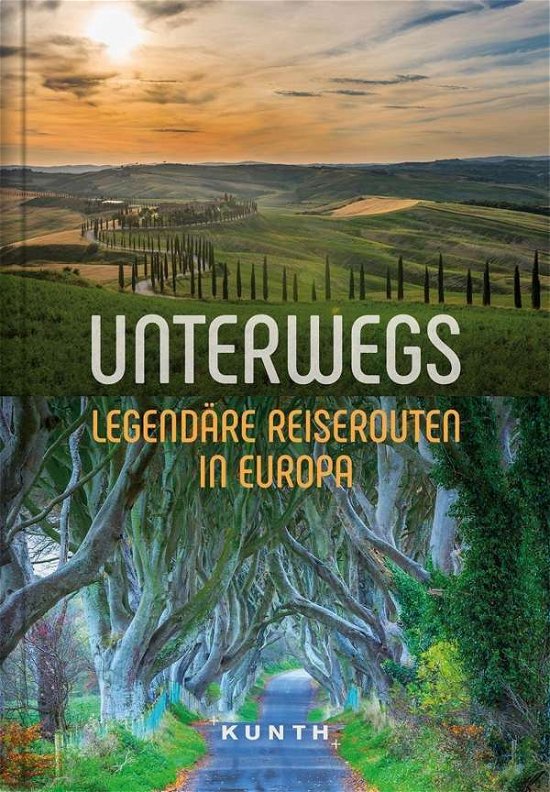 Cover for Unterwegs · Unterwegs - Legendäre Reiserout.Europa (Bog)