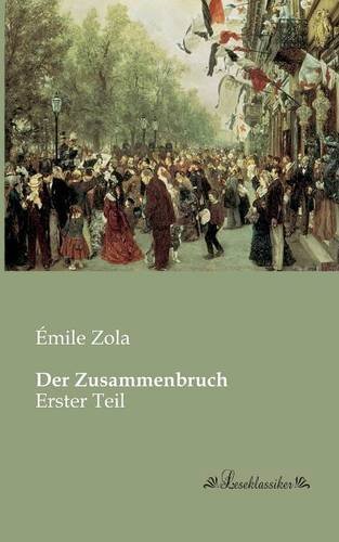 Cover for Emile Zola · Der Zusammenbruch (Paperback Book) [German edition] (2013)