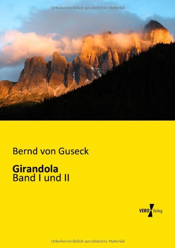 Cover for Bernd Von Guseck · Girandola: Band I Und II (Paperback Book) [German edition] (2019)