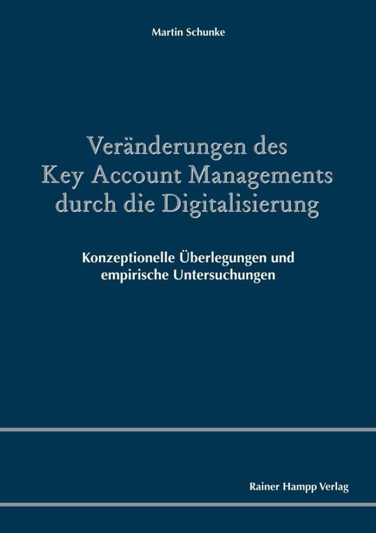 Cover for Schunke · Veränderungen des Key Account M (Book) (2019)