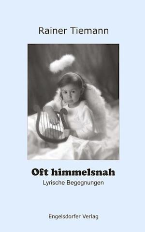 Cover for Rainer Tiemann · Oft himmelsnah (Paperback Book) (2014)