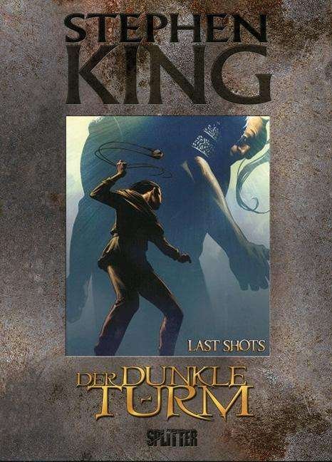 Cover for King · Der Dunkle Turm.11 Last Shots (Bog)