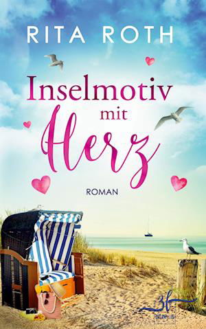 Inselmotiv mit Herz - Rita Roth - Books - Zeilenfluss - 9783967143515 - August 3, 2023