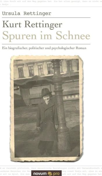 Cover for Rettinger · Kurt Rettinger - Spuren im Sc (Book) (2017)