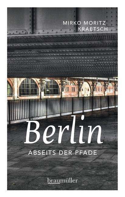Cover for Kraetsch · Berlin abseits der Pfade.1 (Bok)