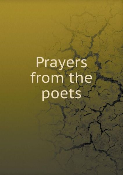 Cover for Laurie Magnus · Prayers from the Poets (Paperback Book) (2015)