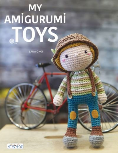 Cover for Lana Choi · My Amigurumi Toys (Paperback Bog) (2022)