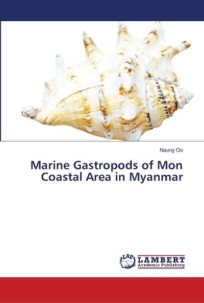 Cover for Oo · Marine Gastropods of Mon Coastal Are (Bok) (2019)