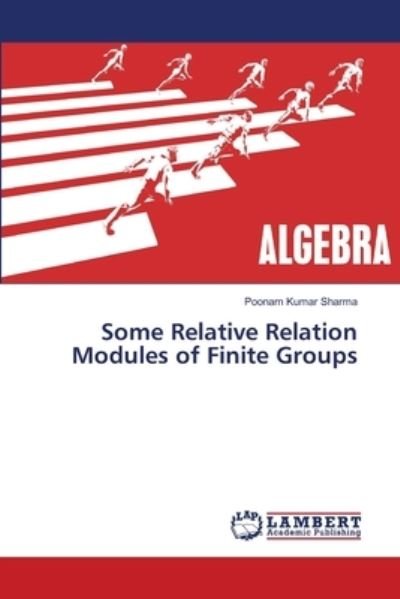 Cover for Sharma · Some Relative Relation Modules o (Book) (2018)