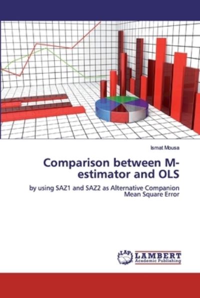 Cover for Mousa · Comparison between M-estimator an (Book) (2019)