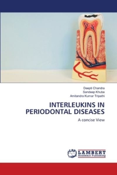 Cover for Chandra · Interleukins in Periodontal Dis (Bog) (2020)