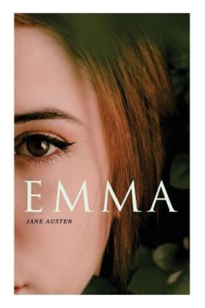 Emma - Jane Austen - Książki - E-Artnow - 9788027330515 - 14 grudnia 2018