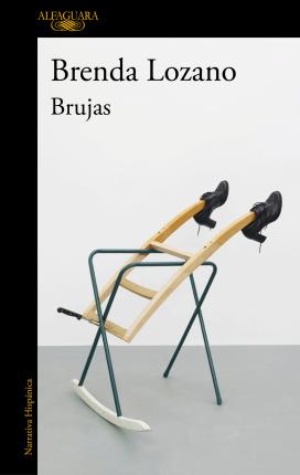 Cover for Brenda Lozano · Brujas (Paperback Book) (2021)