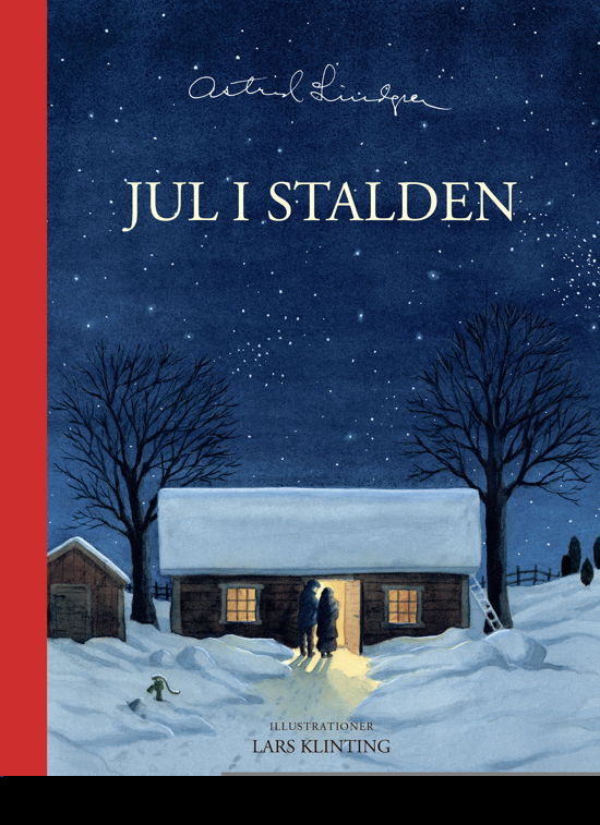 Julebøger: Jul i stalden - Astrid Lindgren - Livres - Gyldendal - 9788702268515 - 24 septembre 2018