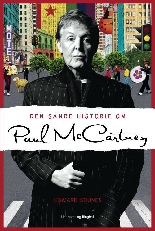 Cover for Howard Sounes · Den sande historie om Paul McCartney (Bound Book) [1. Painos] (2010)