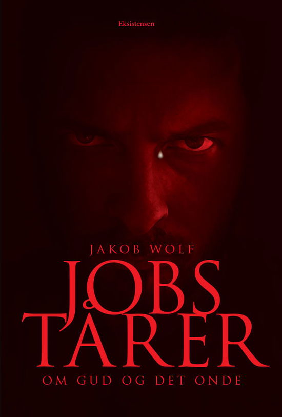 Cover for Jakob Wolf · Jobs tårer (Hæftet bog) [2. udgave] (2019)