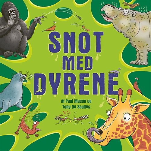 Cover for Paul Mason · Snot med dyrene (Bound Book) [1st edition] (2021)