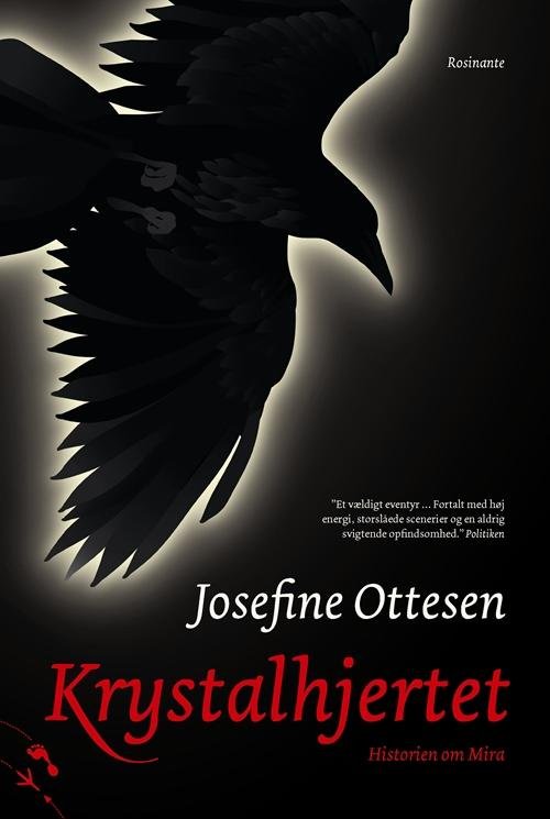Cover for Josefine Ottesen · Krystalhjertet. Historien om Mira (Bound Book) [1st edition] (2010)