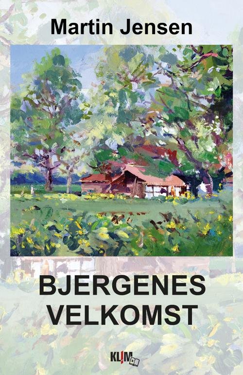 Cover for Martin Jensen · Bjergenes Velkomst (Storskrift) (Bog) (2015)