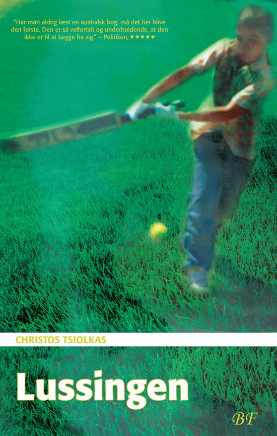 Cover for Christos Tsiolkas · Lussingen (Sewn Spine Book) [2.º edición] (2018)