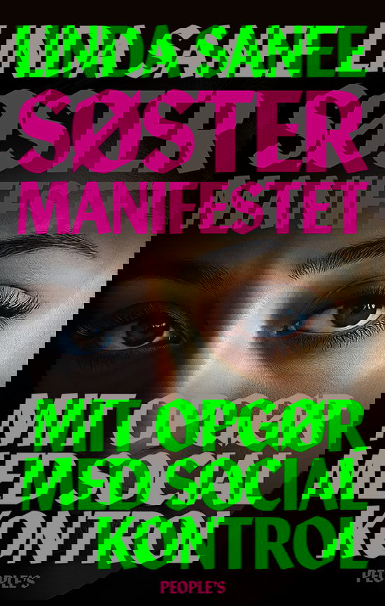Søstermanifestet - Linda Sanee - Bøger - People'sPress - 9788775934515 - 21. august 2025