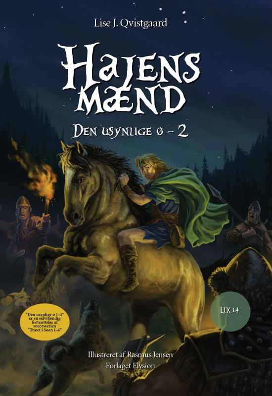 Cover for Lise J. Qvistgaard · Den usynlige ø 2: Hajens mænd (Hardcover Book) [1th edição] (2015)